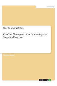 Conflict Management in Purchasing and Supplies Function