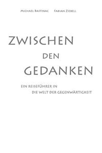 Zwischen Den Gedanken