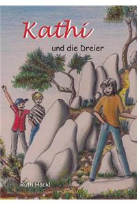 Kathi und die Dreier