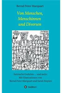 Von Menschen, Menschinnen und Diversen