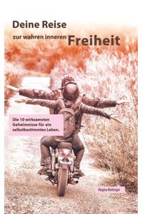Deine Reise zur wahren inneren Freiheit