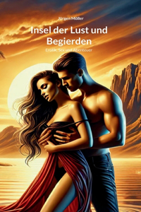 Insel der Lust und Begierden