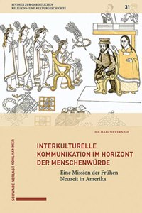 Interkulturelle Kommunikation Im Horizont Der Menschenwurde