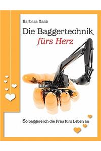 Baggertechnik fürs Herz