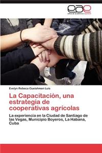 Capacitación, una estrategia de cooperativas agrícolas