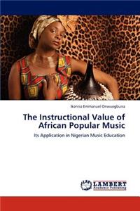 Instructional Value of African Popular Music
