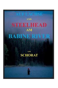 Auf Lachse und Steelhead am Babine River