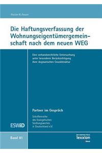 Die Haftungsverfassung Der Wohnungseigentumergemeinschaft Nach Dem Neuen Weg