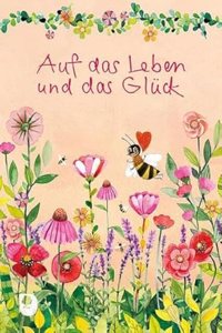 Auf das Leben und das Gluck