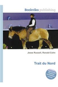 Trait Du Nord
