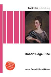 Robert Edge Pine