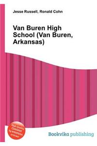 Van Buren High School (Van Buren, Arkansas)