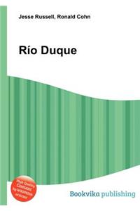Rio Duque