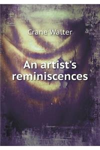An Artist's Reminiscences