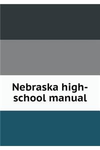 Nebraska High-School Manual