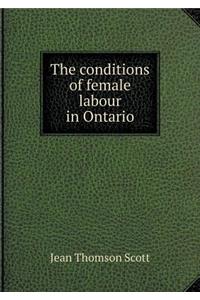 The Conditions of Female Labour in Ontario