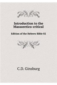 Introduction to the Massoretico-critical Edition of the Hebrew Bible 02