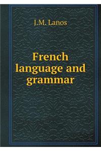 French Language and Grammar