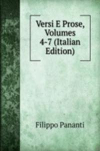 Versi E Prose, Volumes 4-7 (Italian Edition)
