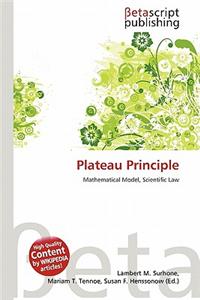 Plateau Principle