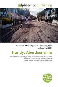 Huntly, Aberdeenshire