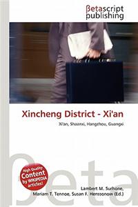 Xincheng District - Xi'an