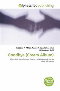 Goodbye (Cream Album)