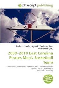 2009-2010 East Carolina Pirates Men's Basketball Team