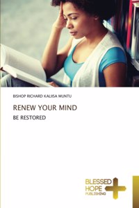 Renew Your Mind