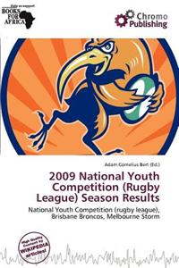 2009 National Youth Competition (Rugby League) Season Results