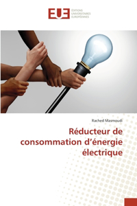 Réducteur de consommation d'énergie électrique