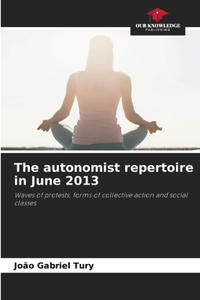 autonomist repertoire in June 2013