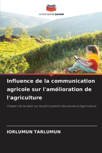 Influence de la communication agricole sur l'amélioration de l'agriculture