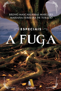 Especiais - A fuga