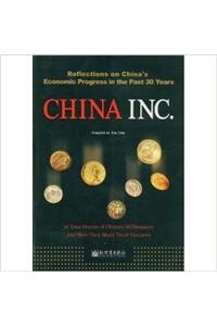 Reflections on China's Economic Progress in the Past 30 Years: China INC