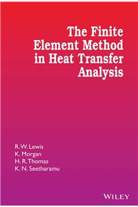 Finite Element Method In Heat Transfer Analysis