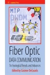 Fiber Optic Data Communication Technological Trends And Advances