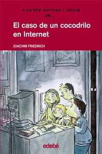 El caso del cocodrilo en internet / The Case of the Crocodile in the Internet