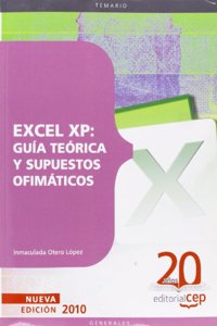 Excel XP: guia teorica y supuestos ofimaticos