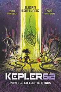 Kepler62. Parte 2: La cuenta atras