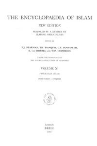 Encyclopaedia of Islam, Vol. XI V-Z, Fascicule 185-186