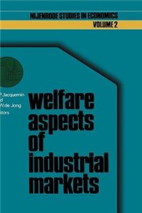 Welfare Aspects of Industrial Markets