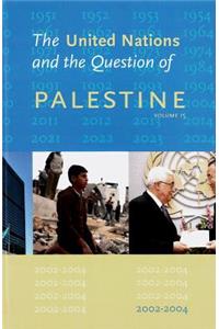 The United Nations and the Question of Palestine