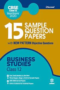 15 Sample Question Paper Business Studies Class 12th CBSE 2019-2020 (Old edition)
