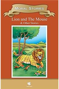 Lion & the Mouse & Other Stories