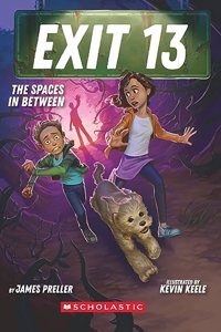The Spaces In Between (Exit 13, Book 2)