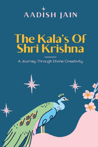 Kala's Of Shri Krishna