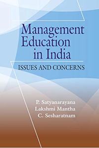 MANAGEMENT EDUCATION IN INDIA: ISSUES AND CONCERNS