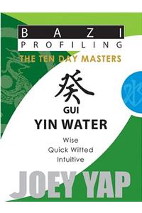 Gui (Yin Water)