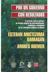 Por Un Gobierno Con Resultados, El Servicio Civil de Carrera